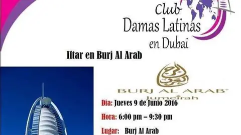 Damas Latinas realiza el Iftar en el hotel Burj Al Araba de Dubai.