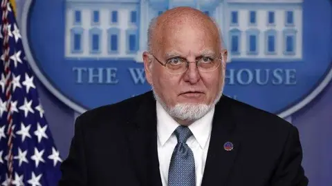 El doctor Robert Redfield, director de los Centros para el Control y la Prevención de Enfermedades de EEUU.