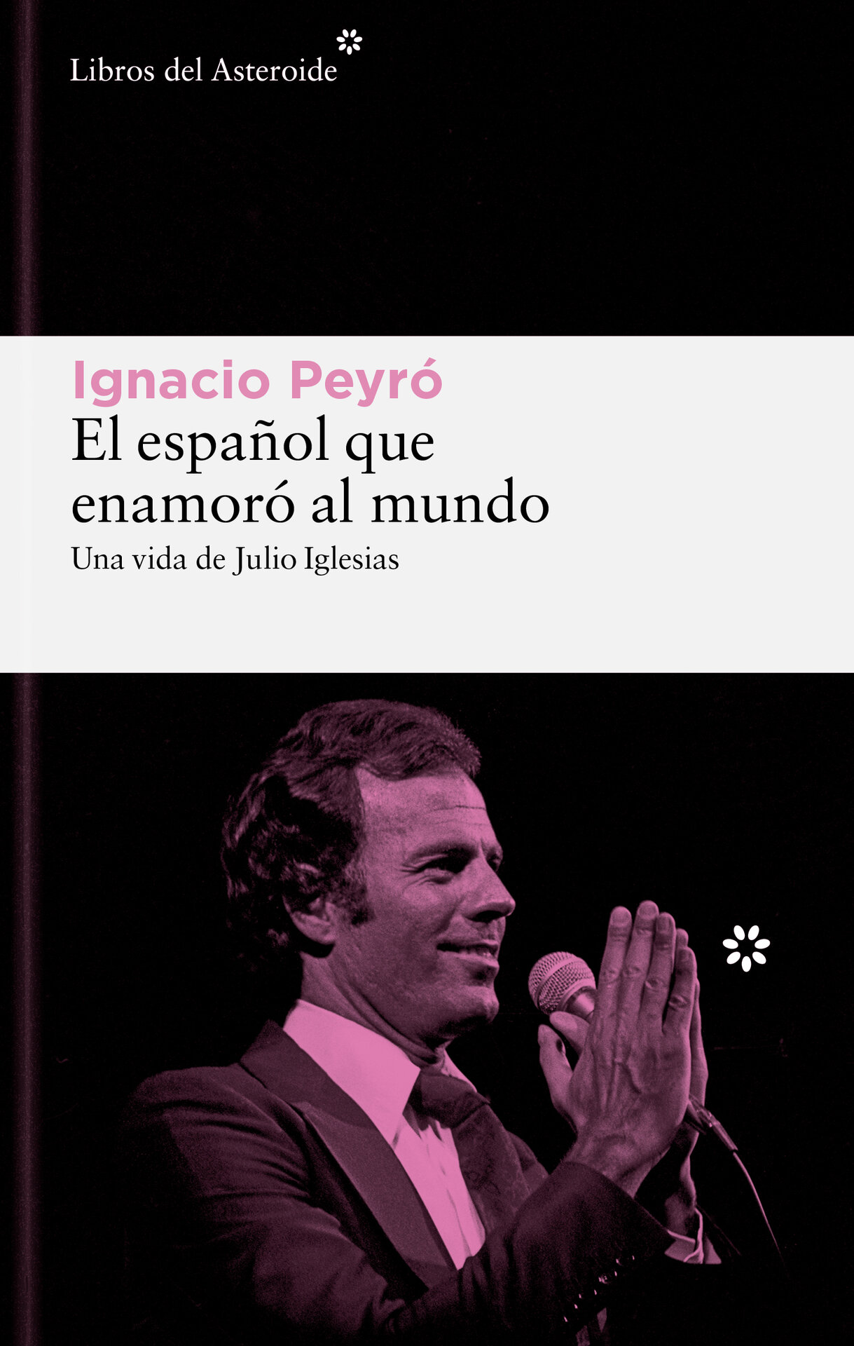 Portada del libro 'El español que enamoró al mundo'.