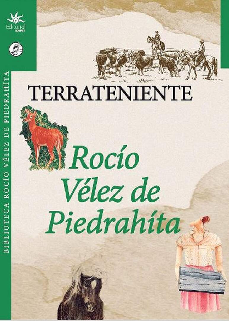 Rocío Vélez de Piedrahíta fue en 1978 finalista del premio Nadal con la novela 'Terrateniente'.