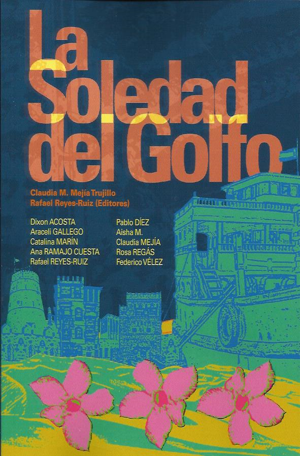 Portada del libro 'La Soledad del Golfo'.
